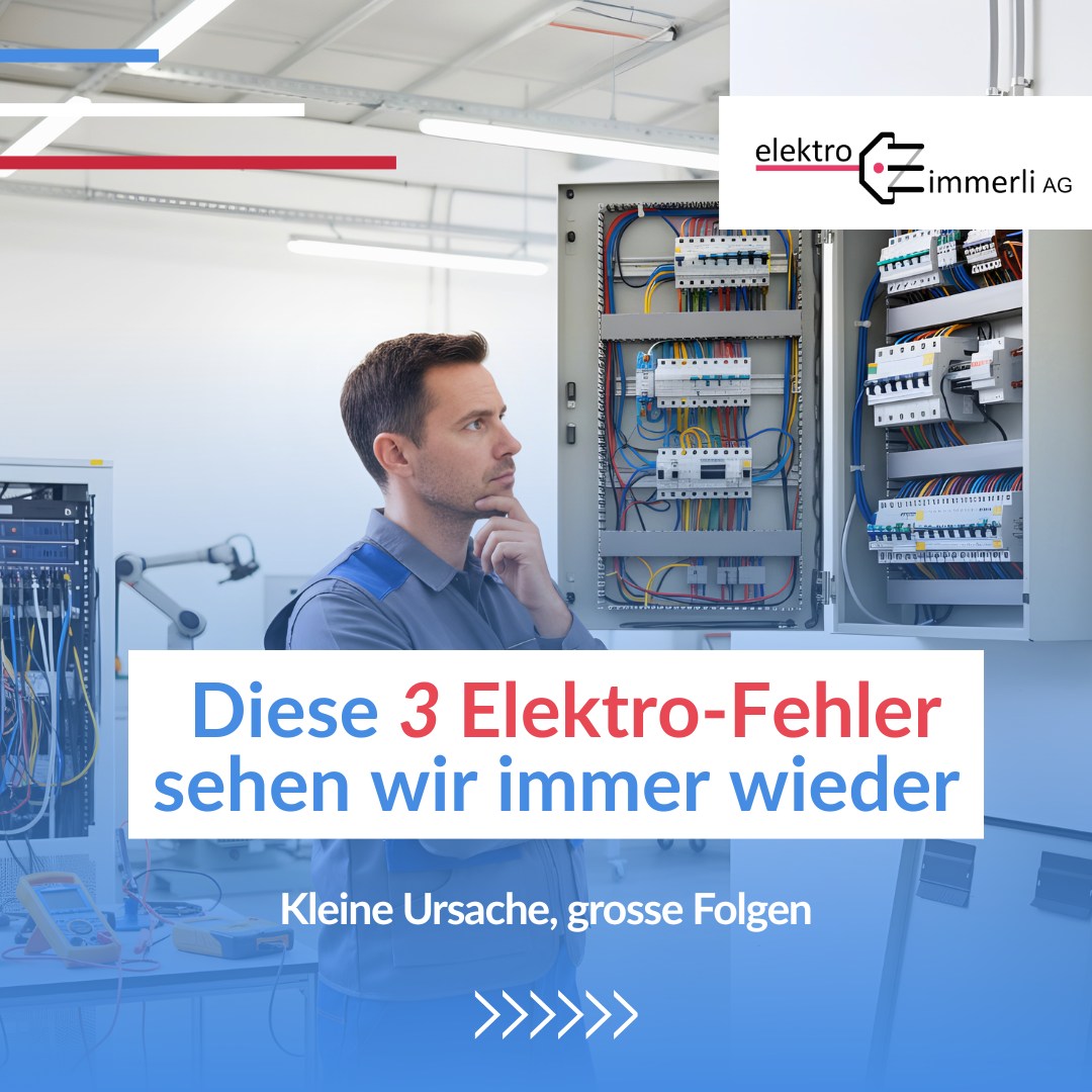 Diese 3 Elektro-Fehler sehen wir immer wieder